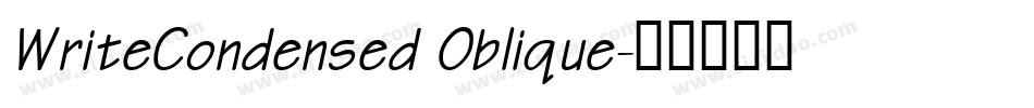 WriteCondensed Oblique字体转换